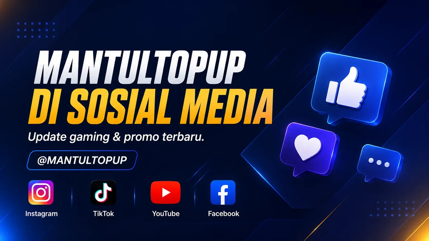 Info game, tips main game, dan sosial media Mantul Topup